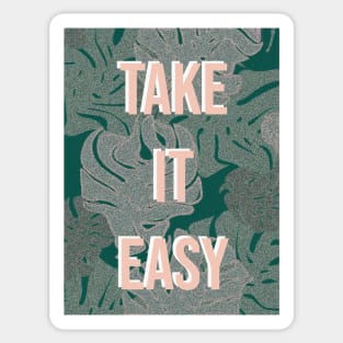 Take It Easy Tropical Leaf Sticker